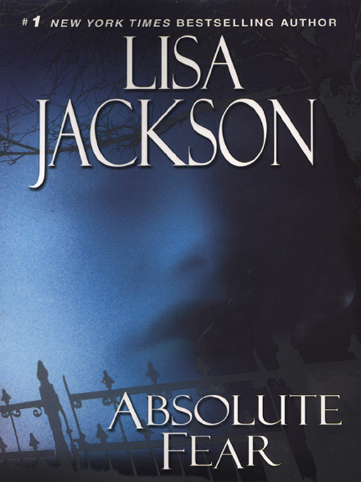 Title details for Absolute Fear by Lisa Jackson - Available